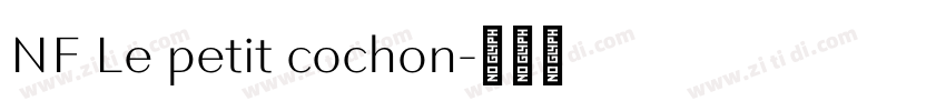 NF Le petit cochon字体转换